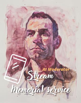 Stream Memorial Service - AI
Presenter